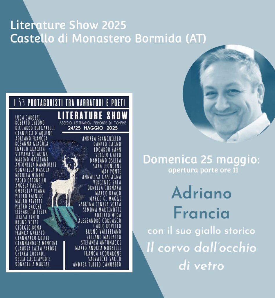 Literature show 2025 - Adriano Francia, presentazione del libro Il corvo dall'occhio di vetro